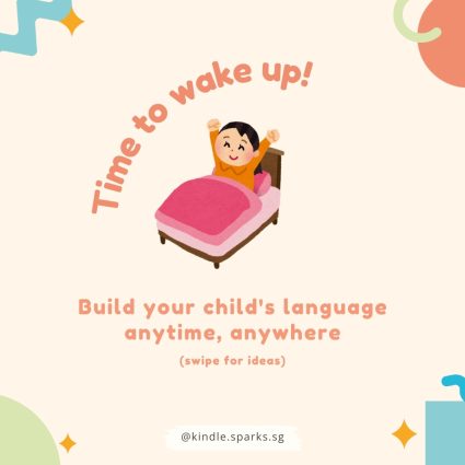 Language learning opportunities are everywhere! Our lives are busy, but we don't need to wait till playtime to "teach" language. Here are some ideas of language that can be modelled at the very start of our day!