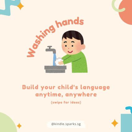 Language learning opportunities are everywhere! Our lives are busy, but we don't need to wait till playtime to "teach" language. Here are some ideas of language that can be modelled when washing hands.