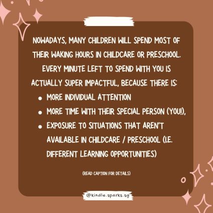 Any amount of time that a parent spends with their child is important for building bonds and learning